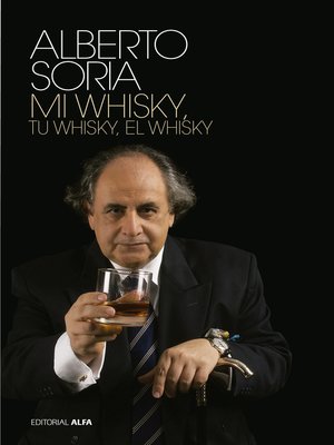 cover image of Tu whisky, mi whisky, el whisky